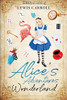 Alice's Adventures in Wonderland (Revised and Illustrated)
