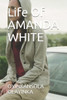 Life Of Amanda White