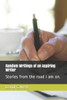Random Writings Of An Aspiring Writer: Stories From The Road I Am On.