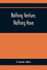 Nothing Venture, Nothing Have