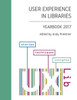 User Experience In Libraries : Yearbook 2017