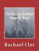 Nothing'S Gonna Stop Us Now