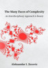 The Many Faces Of Complexity : An Interdisciplinary Approach To Beauty