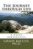 The Journey Through Life : A Faith Perspective