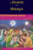 Os Primeiros Anos