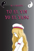 Tú El Yin, Yo El Yang
