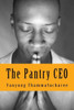 The Pantry Ceo : Discovering Untapped Wisdom In Any Organizations