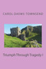 Triumph Through Tragedy