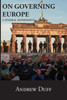 On Governing Europe : A Federal Experiment