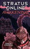 Stratus Online : Awakening