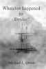 Whatever Happened To Devlin?