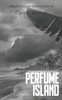 Perfume Island : A Magali Rousseau Mystery