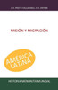 Misión Y Migración