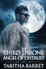 The Third Throne : Angel Of Distrust