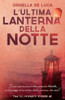 L'Ultima Lanterna Della Notte