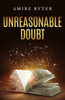 Unreasonable Doubt