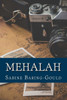 Mehalah : A Story Of The Salt Marshes
