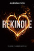 REKINDLE: The Rallying of a Generation back to God