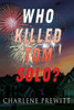Who Killed Tom Solo?