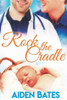 Rock The Cradle