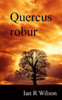 Quercus Robur
