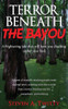 Terror Beneath The Bayou
