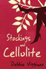 Stockings And Cellulite