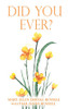 Did You Ever?