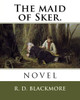 The Maid Of Sker.