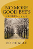 No More Good-Byes (Korea 1953)