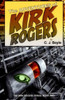The Adventures Of Kirk Rogers