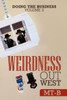 Weirdness Out West