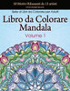Libro Da Colorare Mandala : 50 Motivi Rilassanti Da 13 Artisti, Serie Di Libri Da Colorare Per Adulti Da Coloringcraze