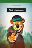 Noi Vi Avremo