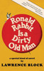 Ronald Rabbit Is A Dirty Old Man