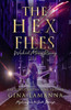 The Hex Files : Wicked Moon Rising