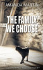 The Family We Choose