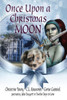 Once Upon A Christmas Moon