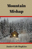 Mountain Mishap