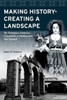 Making History; Creating A Landscape : The Portuguese American Community Of Southeastern New England