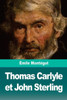 Thomas Carlyle Et John Sterling