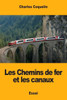 Les Chemins De Fer Et Les Canaux