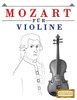 Mozart Für Violine : 10 Leichte Stücke Für Violine Anfänger Buch