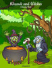 Wizards And Witches Coloring Book 1