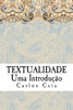 Textualidade : Uma Introdução