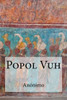 Popol Vuh/ Popol Vuh