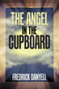 The Angel In The Cupboard