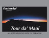 Tour Da' Maui