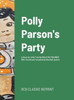 Polly Parson'S Party : A Story For Little Tots