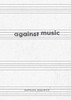 Against Music